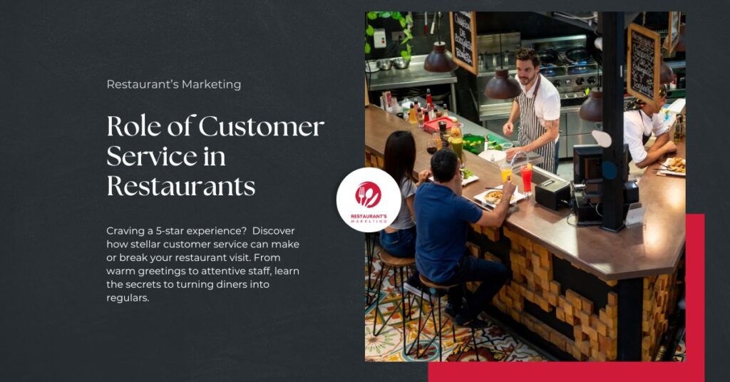 Role of Customer Service in Restaurants