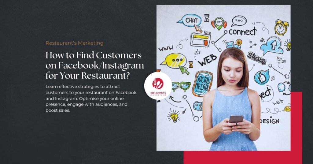 How to Find Customers on Facebook Instagram for Your Restaurant
