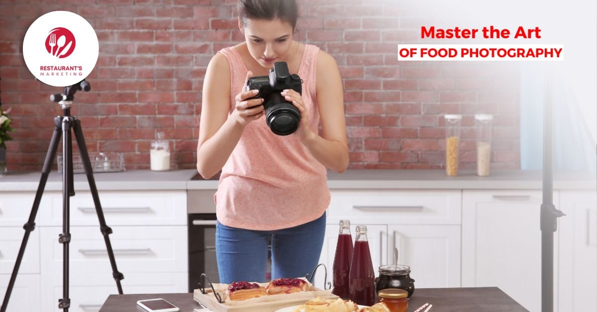 Master the Art of Food Photography